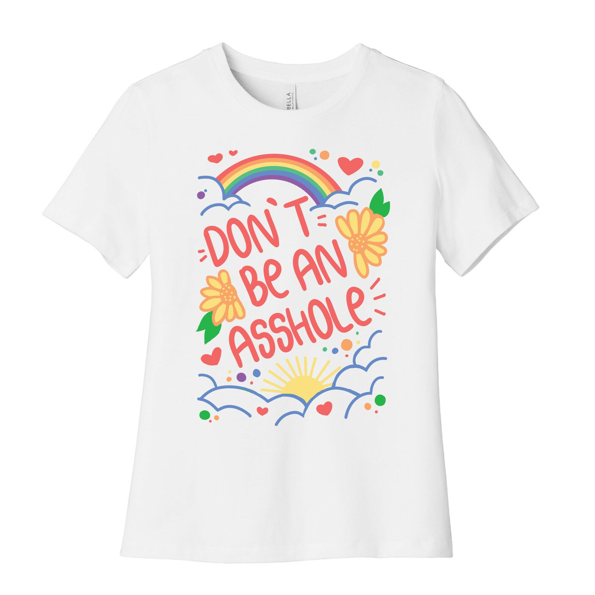 Don't Be An Asshole Women's Cotton Tee